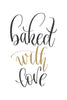 Baked with love Poster Kunstdruck - Typografie, KUNST-ONLINE Wandbild