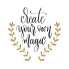 Create your own magic Poster Kunstdruck - Typografie, KUNST-ONLINE Wandbild