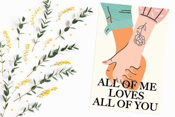 All of me loves all of you Poster Kunstdruck - Illustration Typografie, KUNST-ONLINE Wandbild