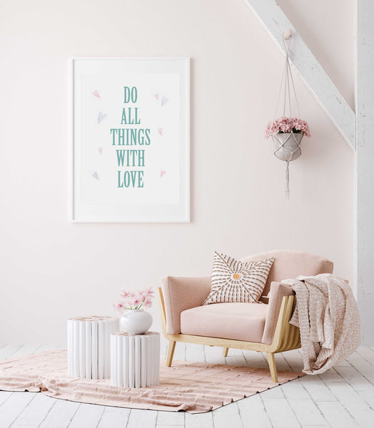 Do all things with love Poster Kunstdruck - Typografie, KUNST-ONLINE Wandbild