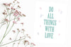 Do all things with love Poster Kunstdruck - Typografie, KUNST-ONLINE Wandbild