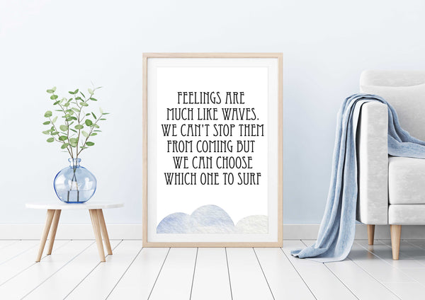 Feelings are much like waves Poster Kunstdruck - Typografie, KUNST-ONLINE Wandbild