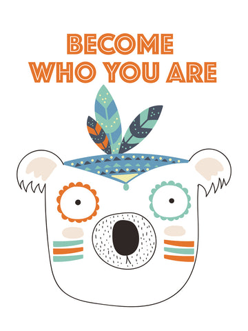 Become who you are