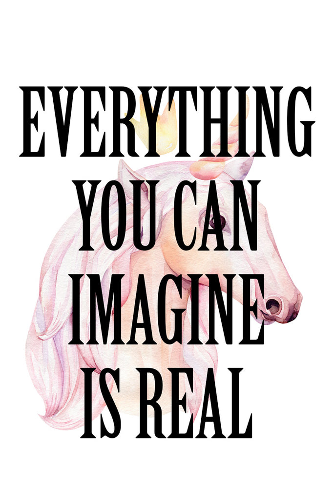 Everything you can imagine is real