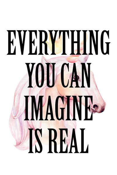 Everything you can imagine is real Poster Kunstdruck - Typografie, KUNST-ONLINE Wandbild