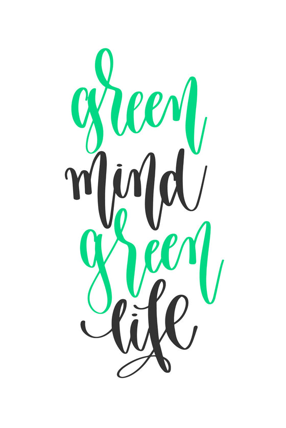 Green mind, green life