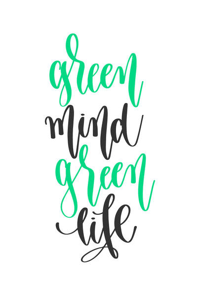 Green mind, green life Poster Kunstdruck - Typografie, KUNST-ONLINE Wandbild