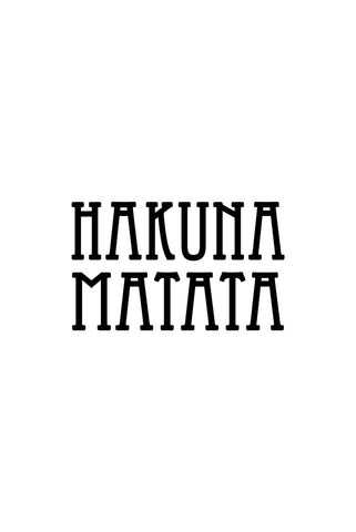 Hakuna matata