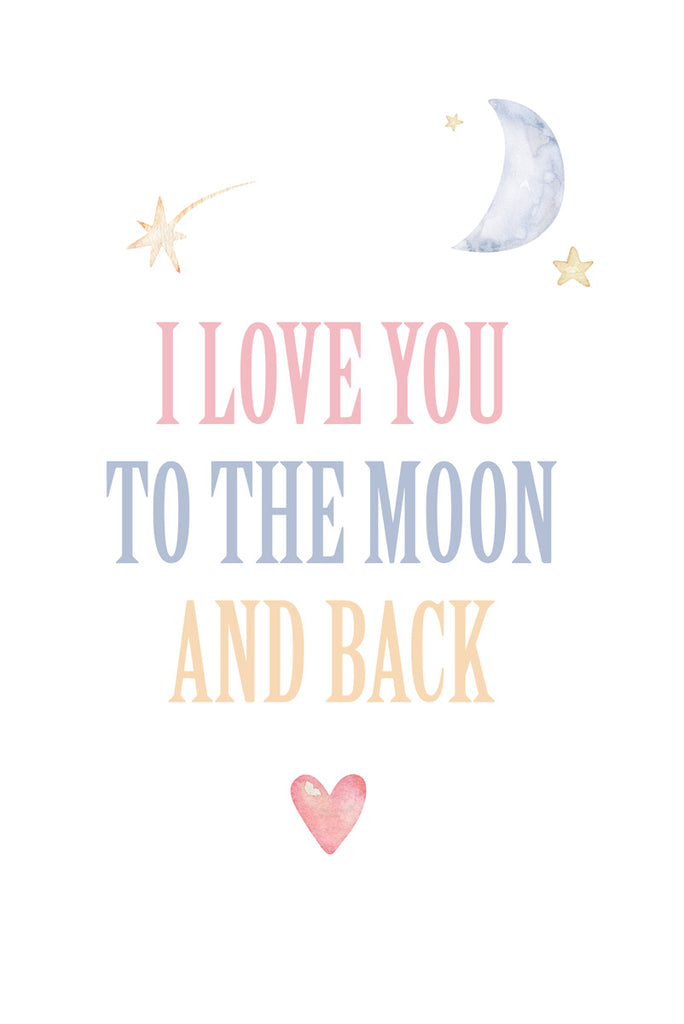 I love you to the moon and back