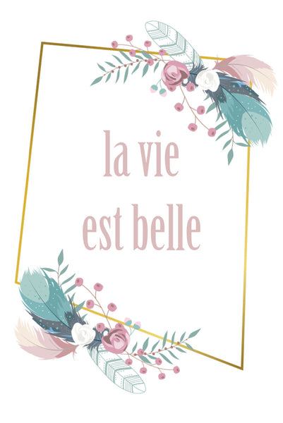 La vie est belle Poster Kunstdruck - Typografie, KUNST-ONLINE Wandbild