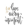 Live every moment Poster Kunstdruck - Typografie, KUNST-ONLINE Wandbild