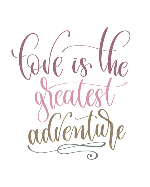 Love is the greatest adventure Poster Kunstdruck - Typografie, KUNST-ONLINE Wandbild