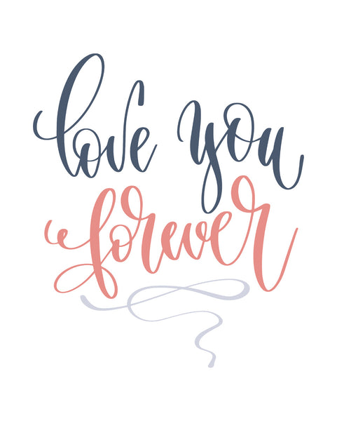 Love you forever Poster Kunstdruck - Typografie, KUNST-ONLINE Wandbild