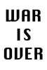 War is over Poster Kunstdruck - Typografie, KUNST-ONLINE Wandbild